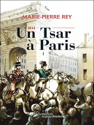 cover image of 1814 Un Tsar à Paris